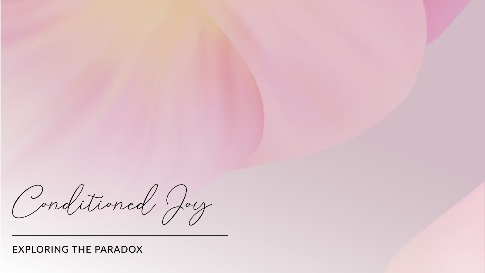 The Paradox of Conditioned Joy